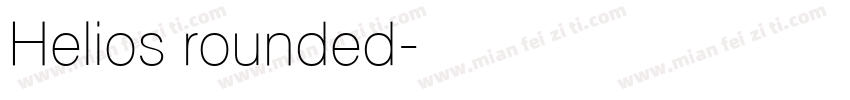 Helios rounded字体转换